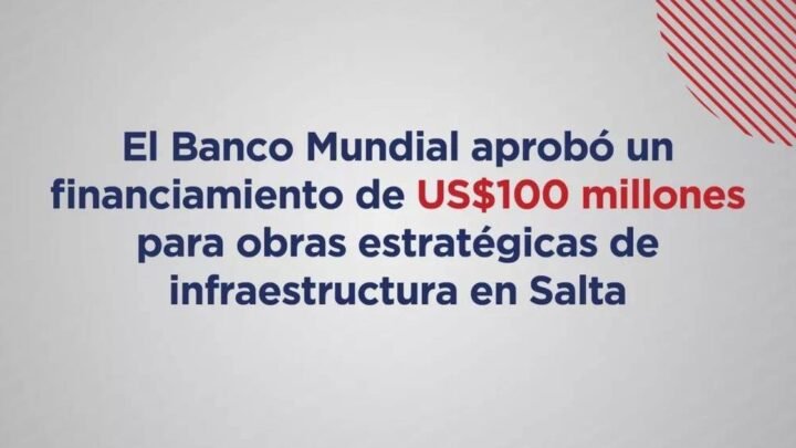 financiamiento de US$100 millones en Salta