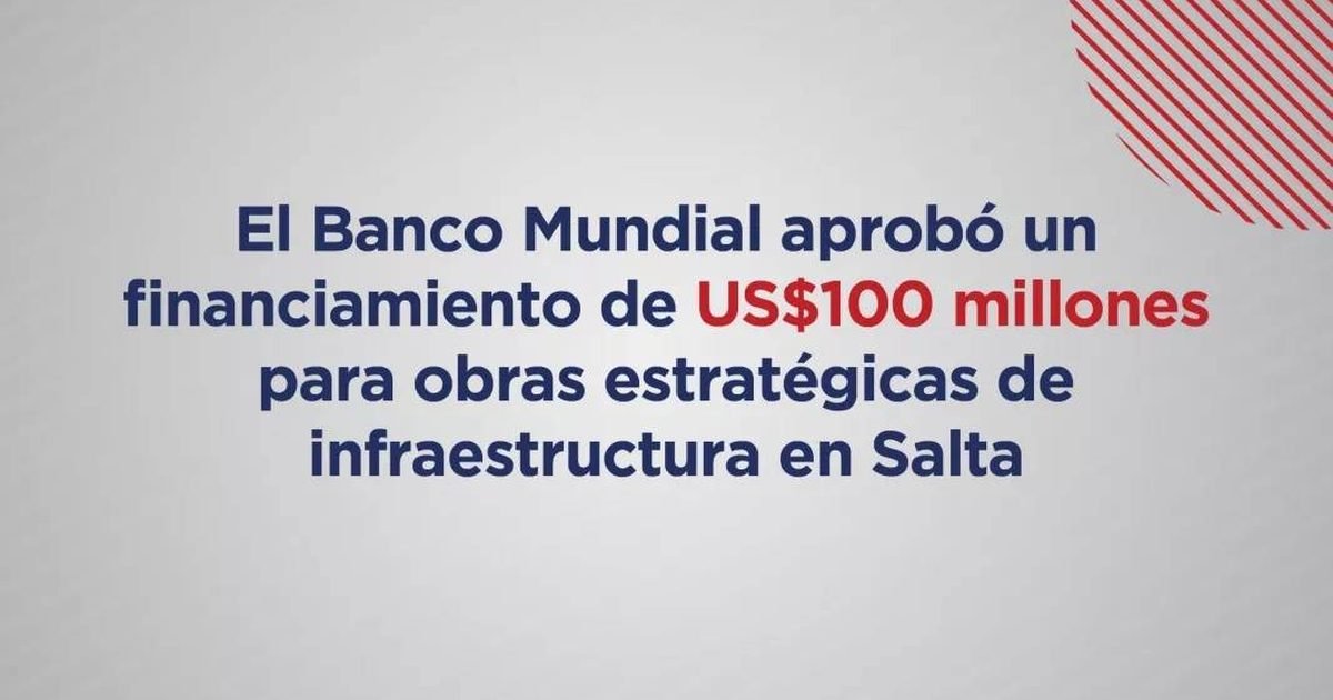financiamiento de US$100 millones en Salta