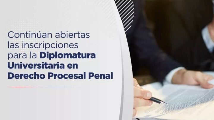 Diplomatura Universitaria en Derecho Procesal Penal