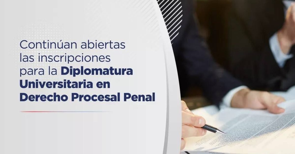 Diplomatura Universitaria en Derecho Procesal Penal