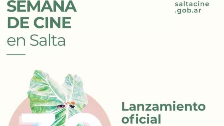 Semana de Cine Argentino en Salta