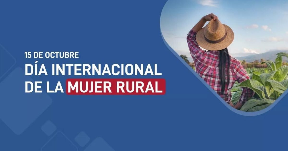 Día Internacional de las Mujeres Rurales